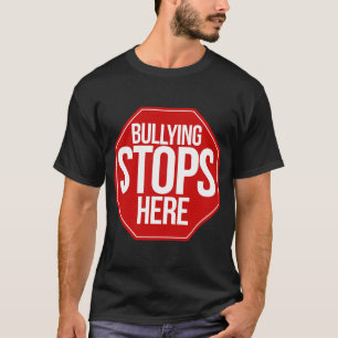Bullying stops here no bullies allowed zone no bul T-Shirt