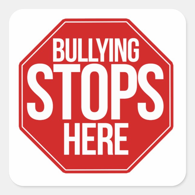 Bullying stops here square sticker (Front)