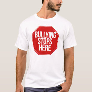 Bullying stops here T-Shirt