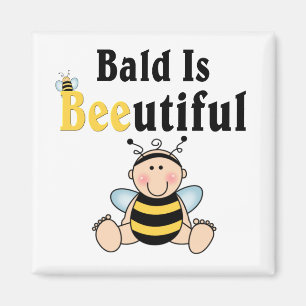 Bumble Baby Bee Bald is Beautiful Magnet