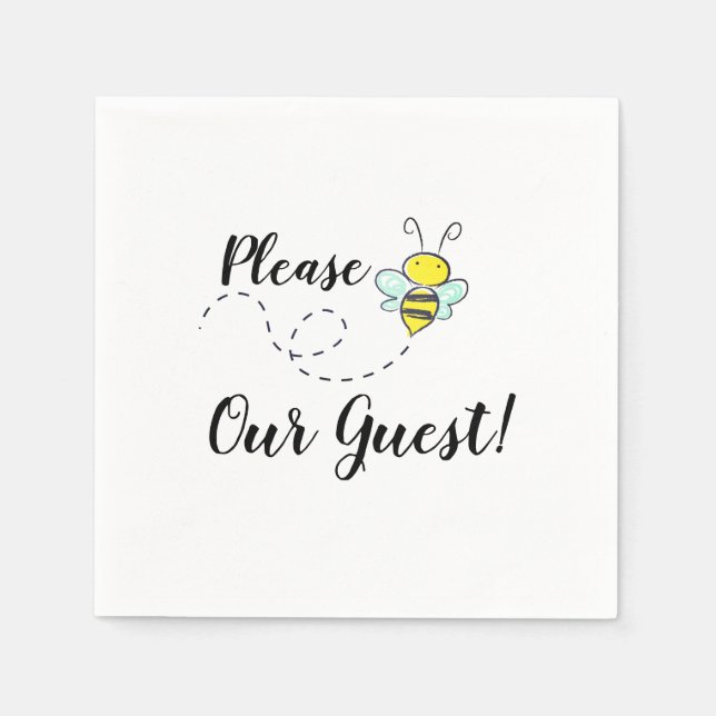 Bumble Bee :Please Be Our Guest" Napkin (Front)