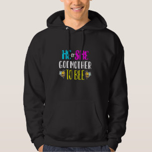 Bumble Bees He Or She Godmother To Bee Gender Reve Hoodie