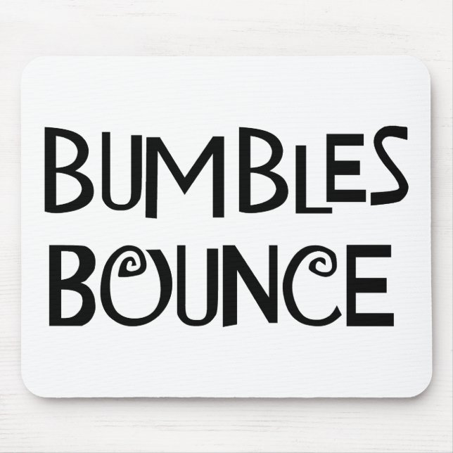 Bumbles Bounce Mouse Mat (Front)