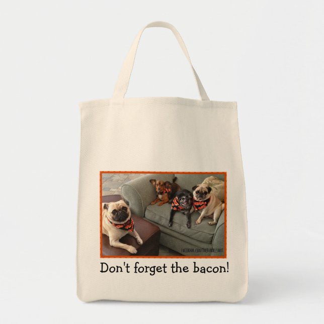 Bumblesnot Tote Bag: Don't Forget the Bacon! (Front)