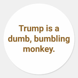 bumbling monkey Trump Hankamer Artjunkhaus Fun Classic Round Sticker
