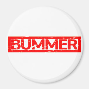 Bummer Stamp Magnet