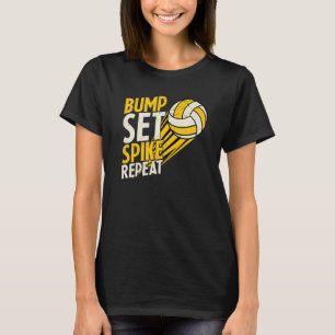 Bump Set Spike Repeat Volleyball Apparel Vintage T-Shirt