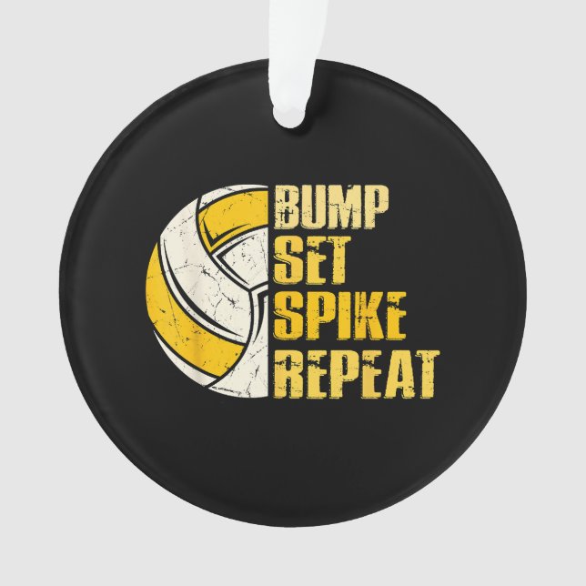 Bump Set Spike Repeat Volleyball Funny Ornament (Front)