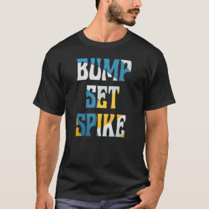 Bump Set Spike V ball Pattern T-Shirt