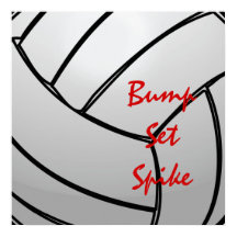 Bump Set Spike Volleyball Mantra