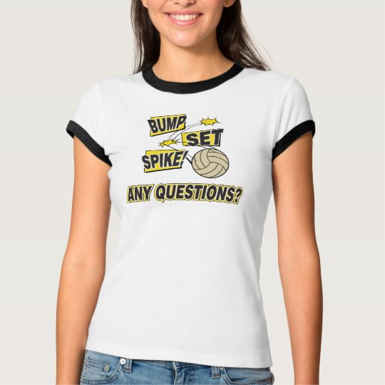 Bump Set Spike Volleyball T-Shirt