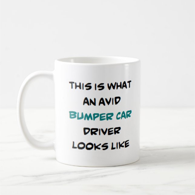 bumper car driver, avid coffee mug (Left)