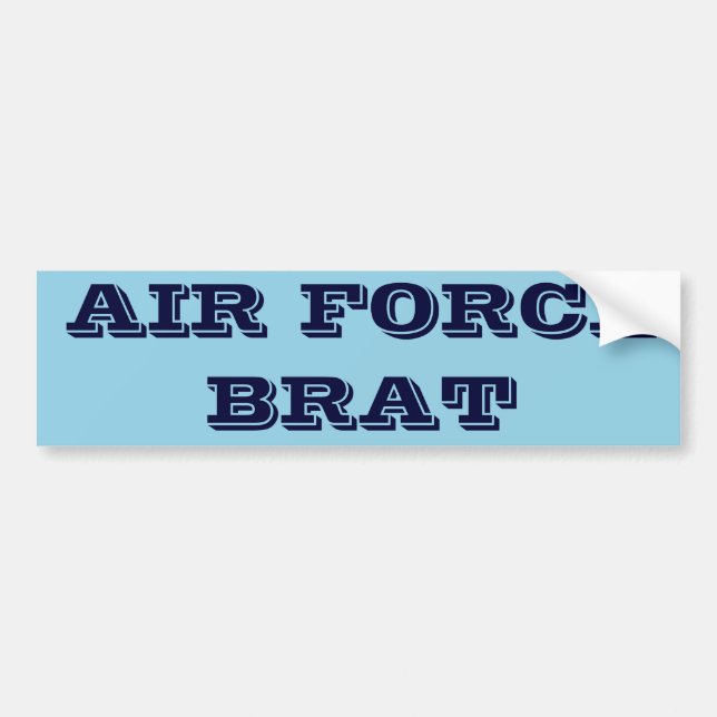 Bumper Sticker Air Force Brat (Front)