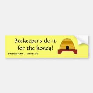 Bumper Sticker - Beekeepers do it for the honey -