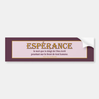 Bumper Sticker: Espérance Bumper Sticker