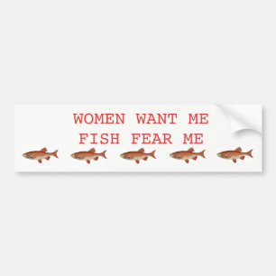 BUMPER STICKER FOR THE FISHERMAN