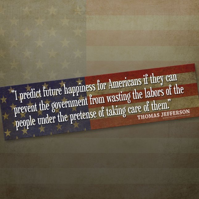 Bumper Sticker - Founding Father Quote (Creator Uploaded)