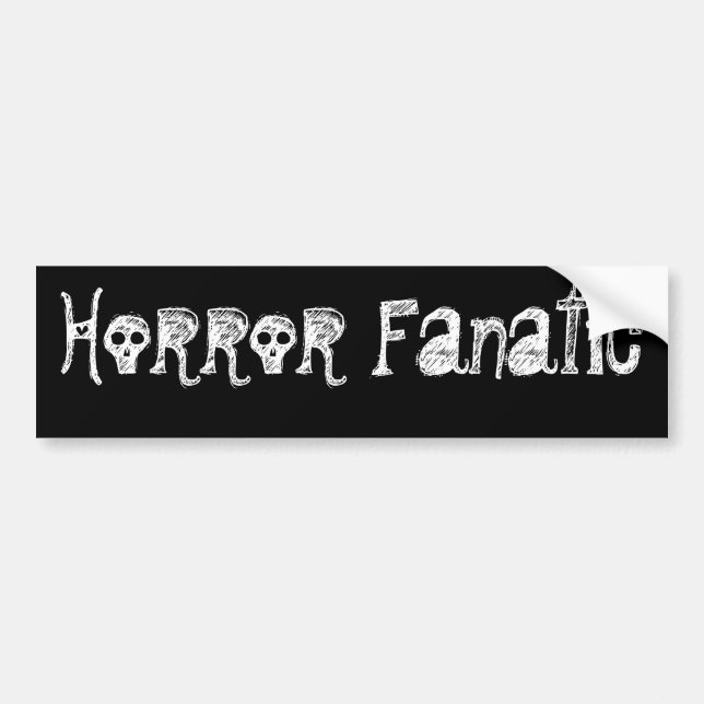 Bumper Sticker, Horror Fanatic Sticker (Front)