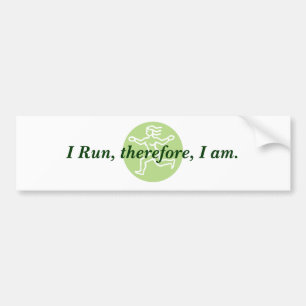 Bumper Sticker - I run ...