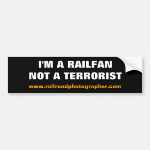 Bumper Sticker - I'm a Railfan