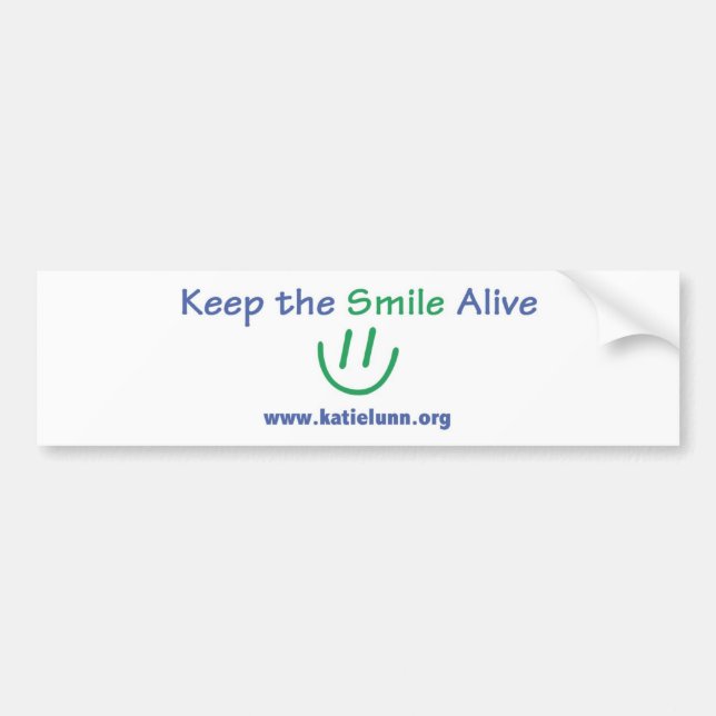 Bumper Sticker - Keep the Smile Alive (Front)