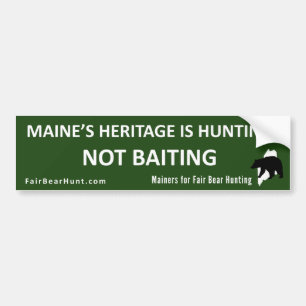 Bumper sticker: Maine's heritage is hunting Sticker