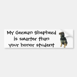 Bumper Sticker: My German Shepherd is smarter... Bumper Sticker