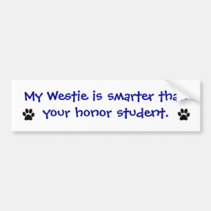 Bumper Sticker - My Westie is Smarter