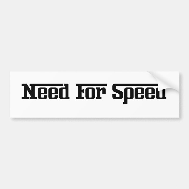 Bumper Sticker - Need For Speed (Front)