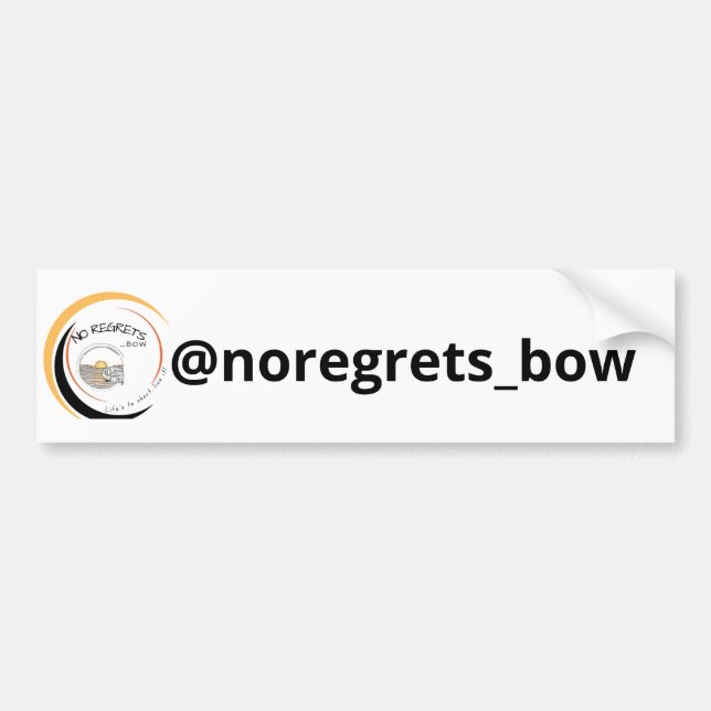 Bumper sticker - @noregrets_bow (Front)