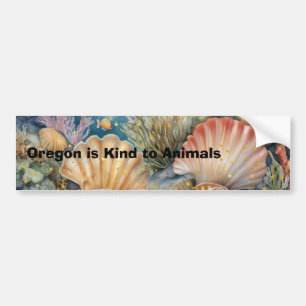 Bumper Sticker Oregon is Kind to Animals