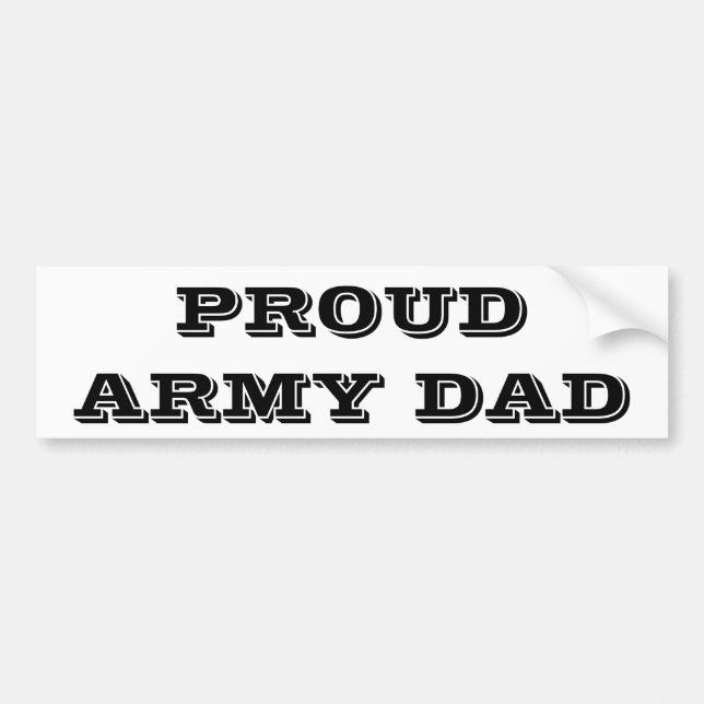 Bumper Sticker Proud Army Dad (Front)
