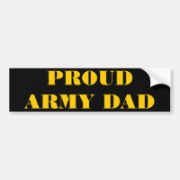 Bumper Sticker Proud Army Dad