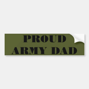 Bumper Sticker Proud Army Dad
