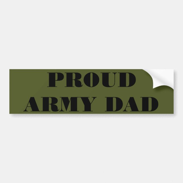 Bumper Sticker Proud Army Dad (Front)