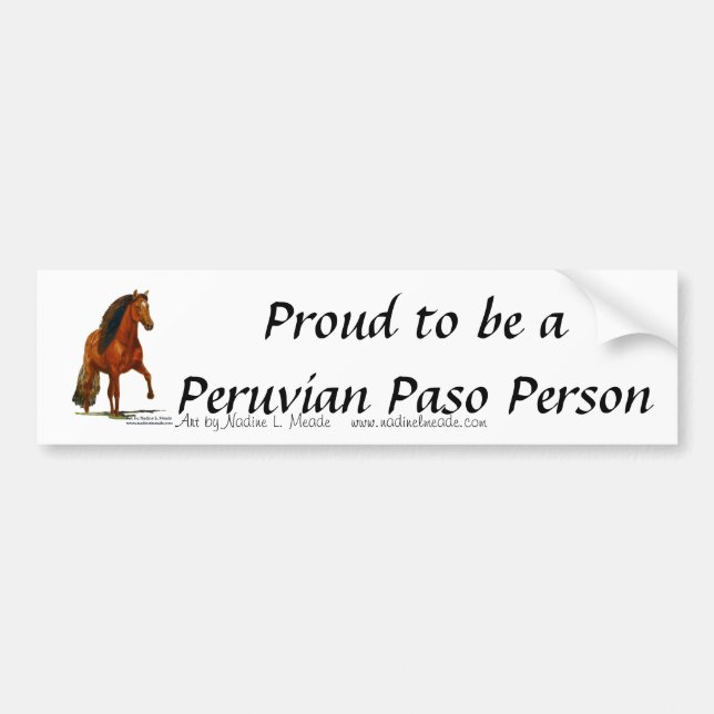 Bumper Sticker, Proud to be a Peruvian Paso Person Sticker (Front)