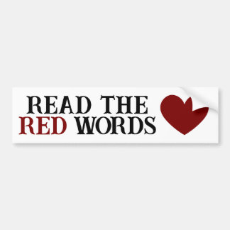 Bumper Sticker: Read the Red Words Sticker