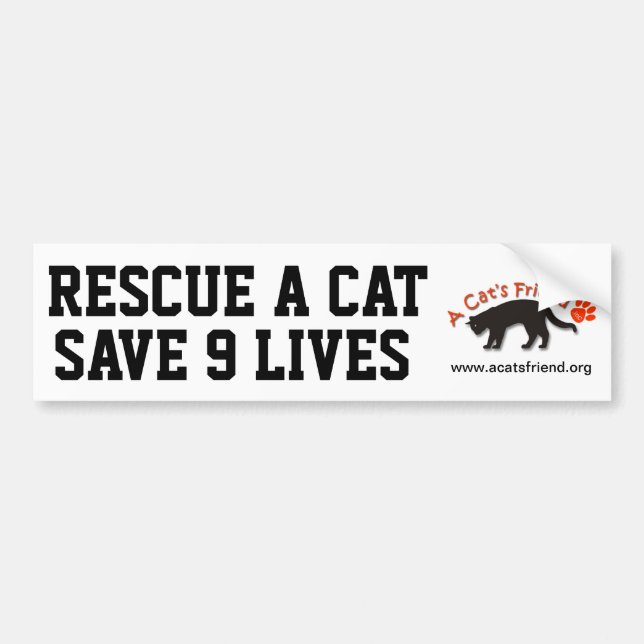 Bumper Sticker: Rescue a Cat Save 9 Lives Sticker (Front)