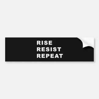 Bumper sticker. Rise. Resist. Repeat. Sticker