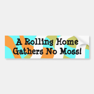 Bumper Sticker rolling Camper RV Travel Trailer