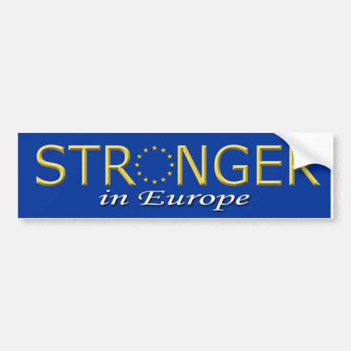 Image of Bumper Sticker Stronger in Europe