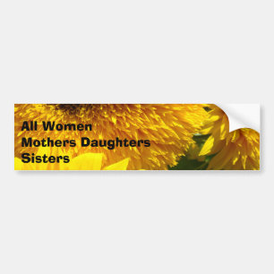 Bumper stickers All Women Mothers Daughters