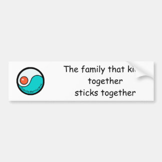 bumper: The family that kicks togethersticks ... Bumper Sticker