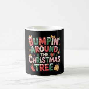 Bumpin Around The Christmas Tree Pregnancy Reveal Coffee Mug