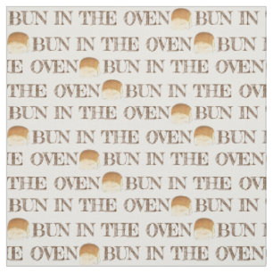 Bun in The Oven Bread Dinner Roll Expecting Baby Fabric
