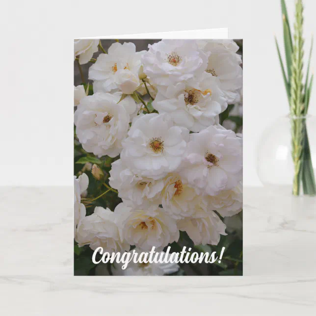 Congratulations Roses Classy Bunch of White Roses Wedding Congratulations Card | Zazzle
