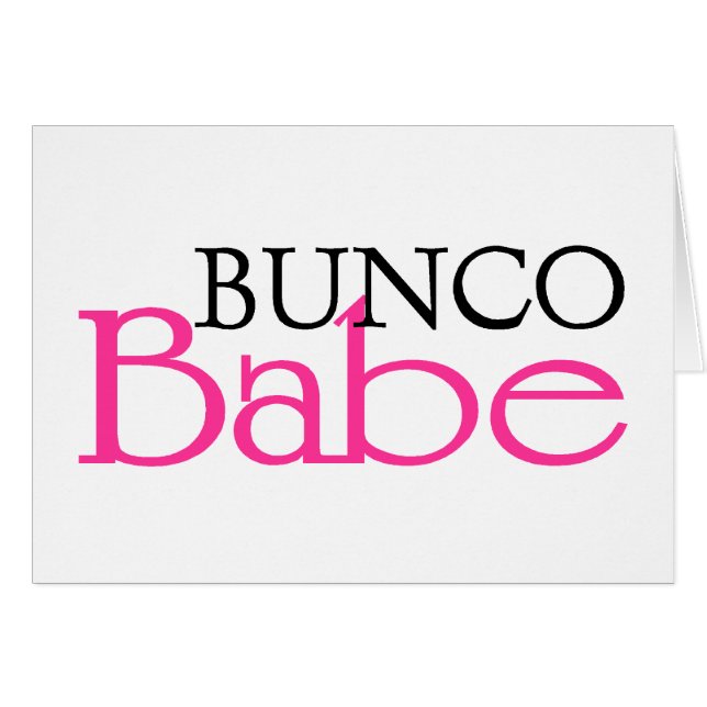 Bunco Babe (Front Horizontal)
