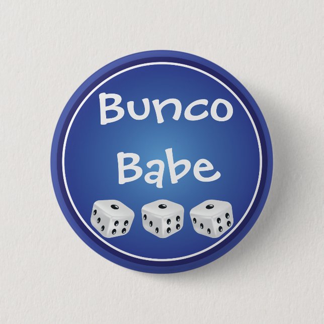 Bunco Babe Dice 6 Cm Round Badge (Front)