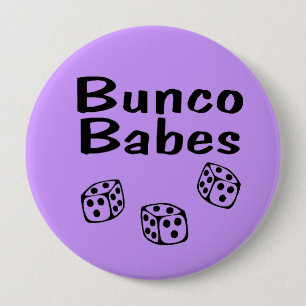 Bunco Babes 10 Cm Round Badge
