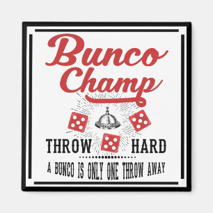 Bunco Champ With Dice Magnet